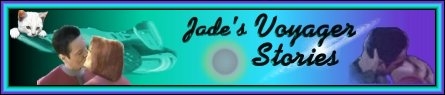 Jade's Voyager Stories